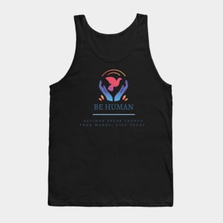 be human collection Tank Top